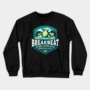 BREAKBEAT - Epic Funky Fresh mountain (Blue/Lime) Crewneck Sweatshirt